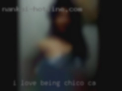I love being naughty in Chico, CA and having  fun.