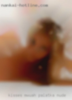 Kisses Palatka nude *mwuah* WOMEN ONLY NO MEN!!!!